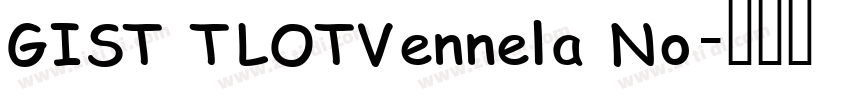 GIST TLOTVennela No字体转换